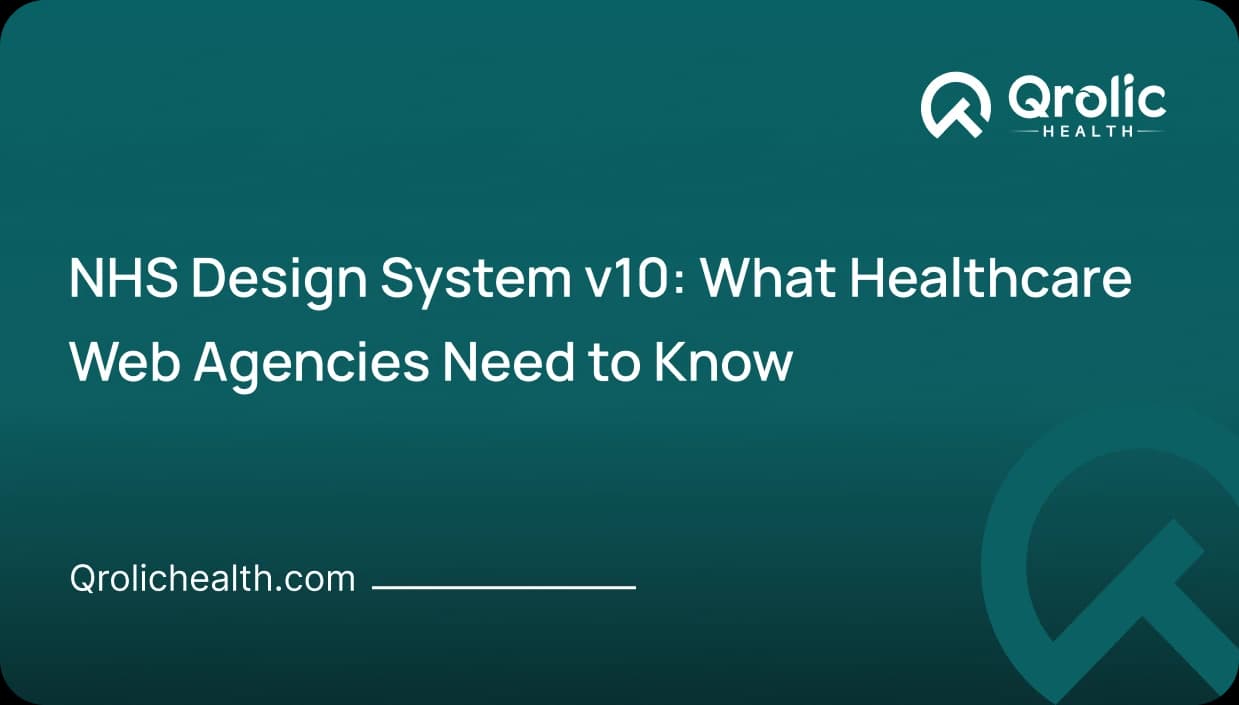 NHS Design System v10: Healthcare Guide