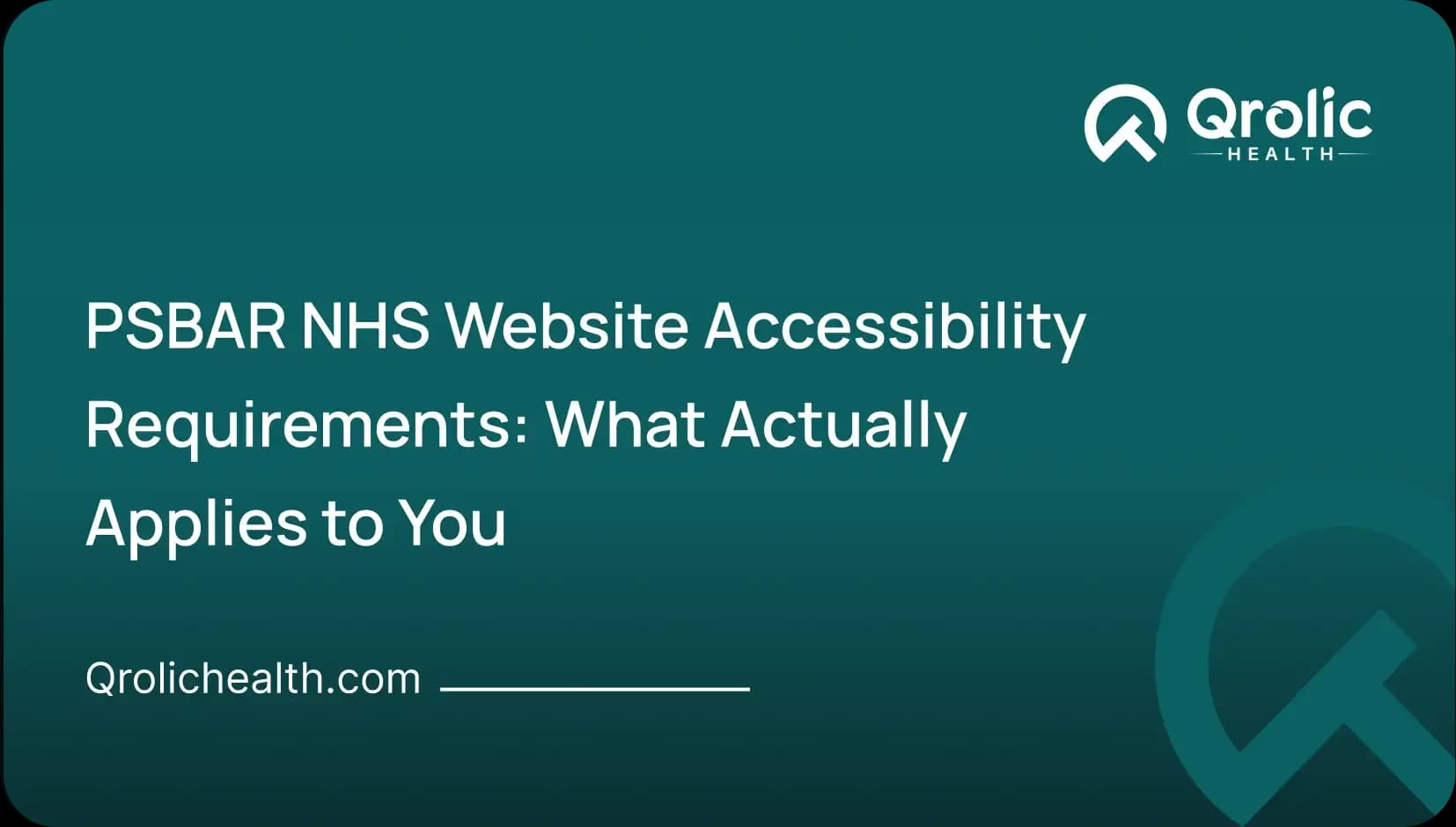 PSBAR NHS Website Accessibility Requirements: What Actually Applies to You